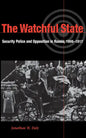 The Watchful State - Hardcover