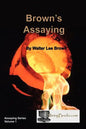 Brown's Assaying - Paperback