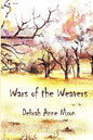 Wars of the Weavers - Paperback