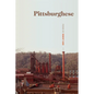 Pittsburghese - Paperback