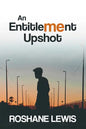 An Entitlement Upshot - Paperback
