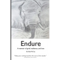 Endure: A Memoir of Grief, Resilience, and Love - Paperback