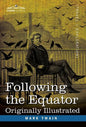 Following the Equator: A Journey Around the World - Hardcover