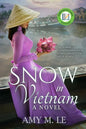 Snow in Vietnam - Paperback