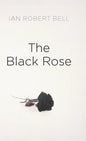 The Black Rose - Hardcover
