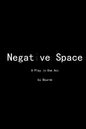 Negative Space: A Play in One Act - Paperback