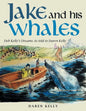 Jake and His Whales: Deb Kelly's Dreams as Told to Daren Kelly - Paperback