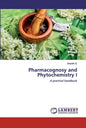 Pharmacognosy and Phytochemistry I - Paperback