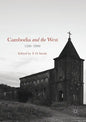 Cambodia and the West, 1500-2000 - Paperback