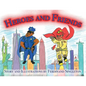 Heroes and Friends - Paperback