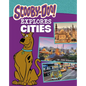 Scooby-Doo Explores Cities - Hardcover