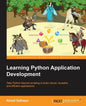 Learning Python Application Development - Paperback