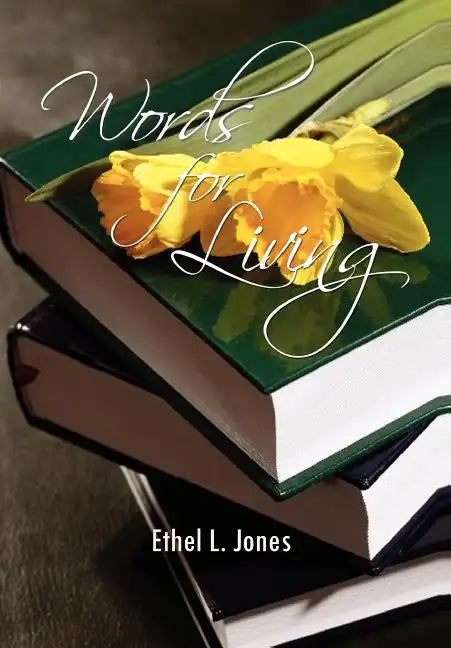 Words for Living - Hardcover