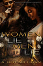 Women Lie Men Lie: A Gritty Urban Fiction Novel of Vengeance and Murder Set in Pontiac, Michigan - Paperback