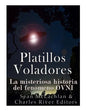 Platillos voladores: La misteriosa historia del fenómeno OVNI - Paperback