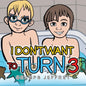 I Don't Want to Turn 3 - Paperback