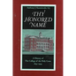 Thy Honored Name: A History of the College of the Holy Cross, 1843-1994 - Hardcover