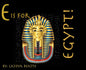 E is for Egypt! - Hardcover
