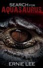 Search for Aquasaurus - Hardcover