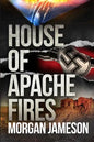 House of Apache Fires - Paperback