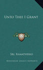 Unto Thee I Grant - Hardcover