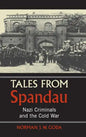 Tales from Spandau - Hardcover