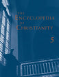 The Encyclopedia of Christianity, Volume 5 (Si-Z) - Paperback