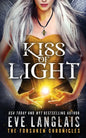 Kiss of Light - Paperback