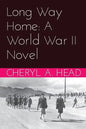 Long Way Home: A World War II Novel - Paperback