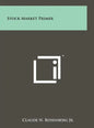 Stock Market Primer - Hardcover