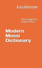 Modern Mossi Dictionary: Mossi-English & English-Mossi - Paperback