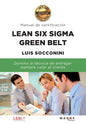 Lean Six Sigma Green Belt. Manual de certificación - Paperback