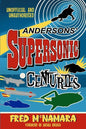 Andersons' Supersonic Centuries: The Retrofuture Worlds of Gerry and Sylvia Anderson - Paperback