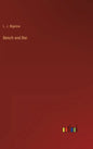 Bench and Bar - Hardcover