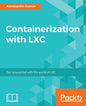 Containerization with LXC - Paperback