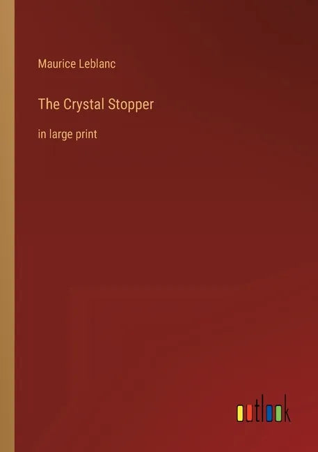 The Crystal Stopper: in large print - Paperback