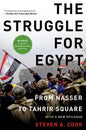 Struggle for Egypt: From Nasser to Tahrir Square - Paperback