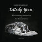 Setterly Yours: A Photographic Introduction to The English Setter - Paperback