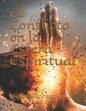 El Conflicto en la Esfera Espiritual - Paperback