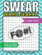 Swear Word Search: Swear Word Search Books For Adults Large Print Slang Curse Cussword Puzzles - Paperback
