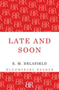 Late and Soon - Paperback