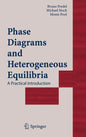 Phase Diagrams and Heterogeneous Equilibria: A Practical Introduction - Hardcover