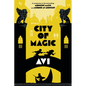 City of Magic (Midnight Magic #3) - Hardcover