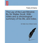 The Lay of the Last Minstrel. by Sir Walter Scott. with Notes and a Chronological Summary of His Life, and Index. - Paperback
