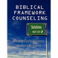 Biblical Framework Counseling - Paperback
