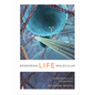 Rendering Life Molecular: Models, Modelers, and Excitable Matter - Paperback