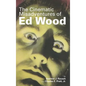 The Cinematic Misadventures of Ed Wood (hardback) - Hardcover