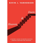 Hearers and Doers: A Pastor's Guide to Making Disciples Through Scripture and Doctrine - Hardcover