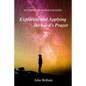To Change the World for Good...: Exploring and applying the Lord's Prayer - Paperback