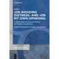 >On Avoiding Distresson My Own Opinions - Hardcover